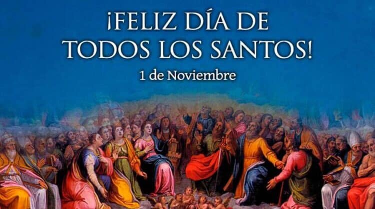 1 de noviembre: Día de Todos los Santos