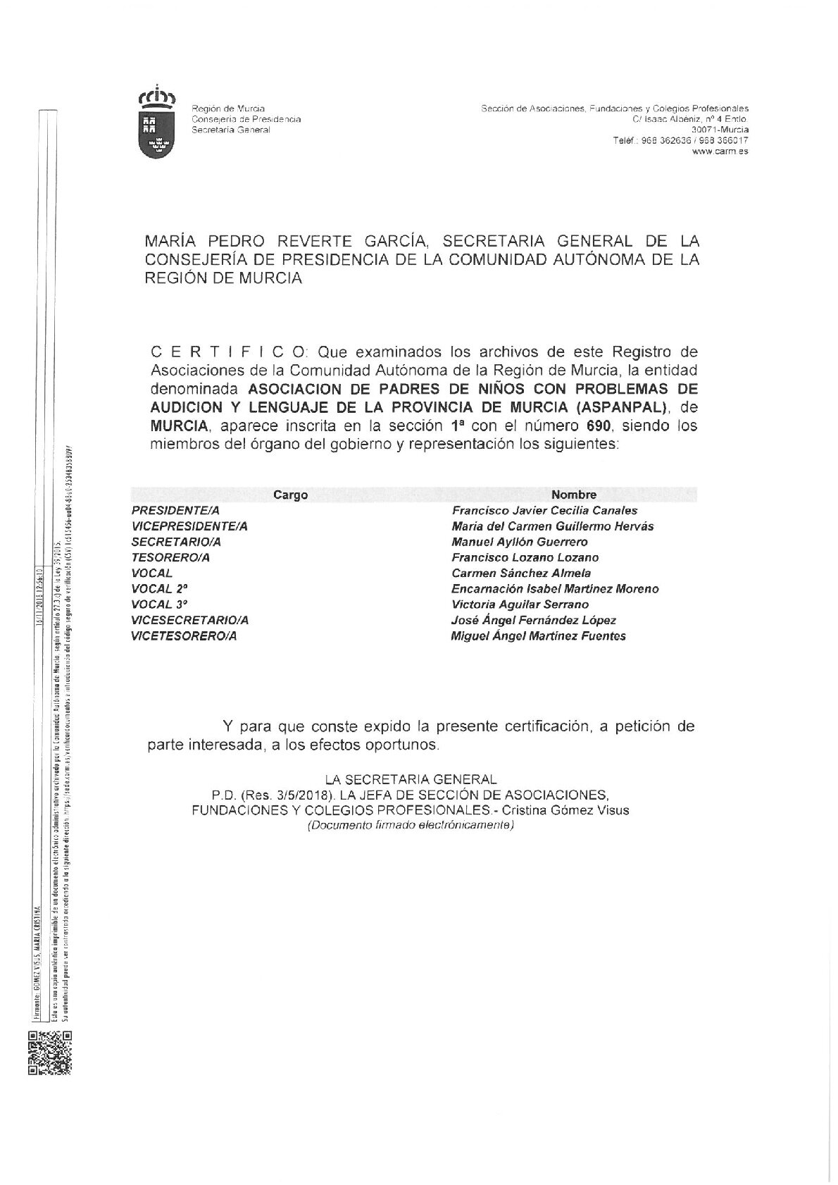 Según informa la Junta Directiva en un comunicado de prensa, este certificado es válido desde el final del período de aislamiento hasta 180 días después.